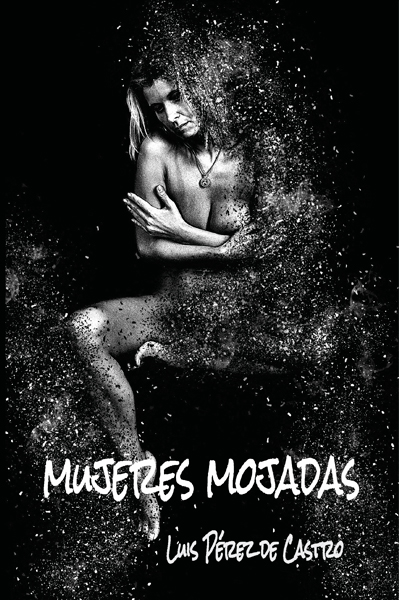 Mujeres Mojadas