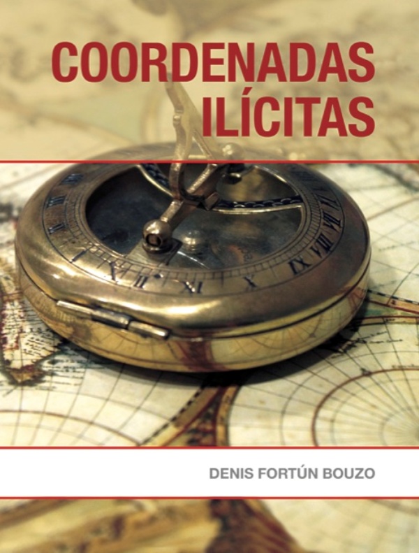 Coordenadas ilícitas 1 Portada Coordenadas ilícitas