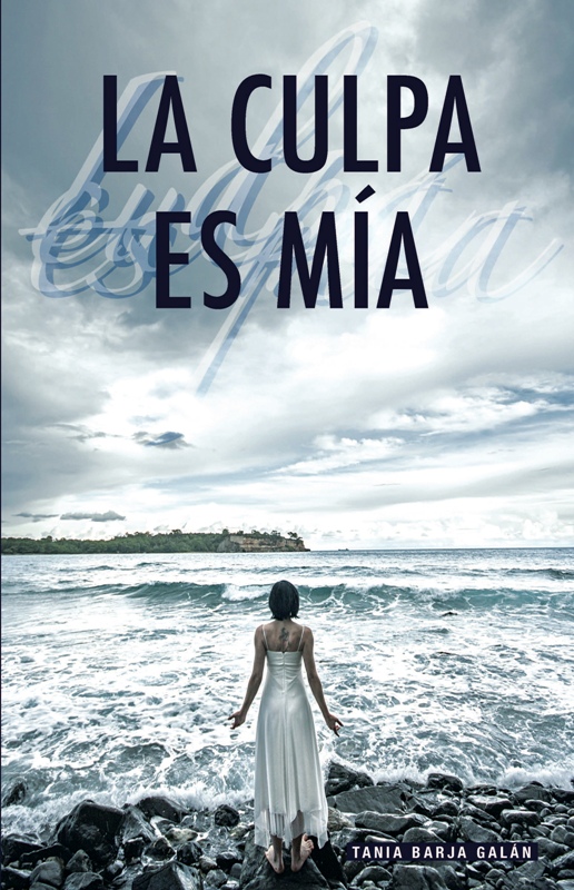 La culpa es mía 1 Portada: La culpa es mía