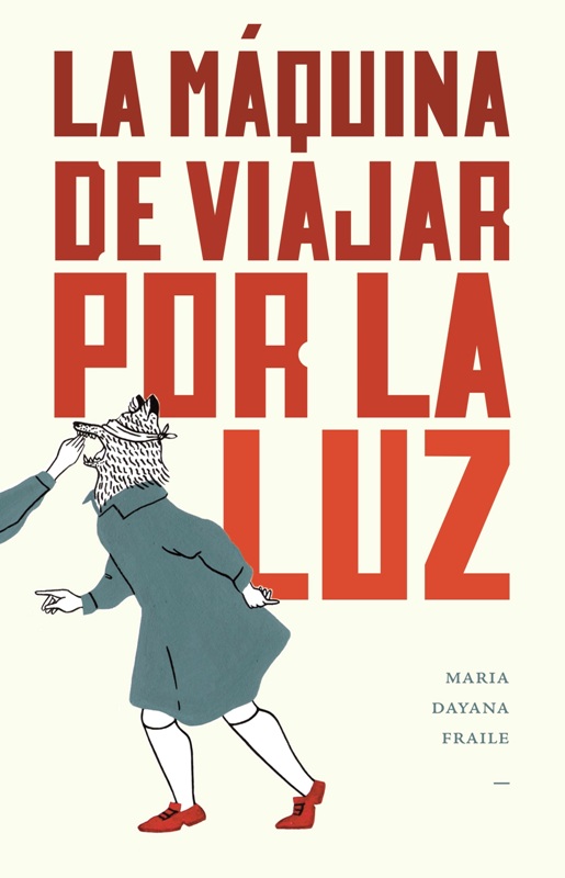 La máquina de viajar por la luz 1 Portada: La máquina de viajar por la luz